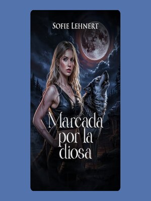 cover image of Marcada por la Diosa